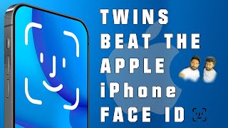 Twins Beat the iPhone Face ID | 14pro Max | 2023