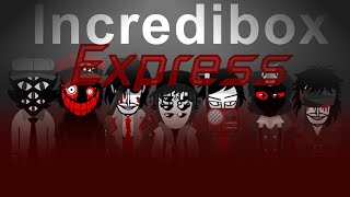 Incredibox - [Express] - {Train Disaster Remake}