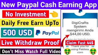 New Free Paypal Cash Earning App|How To Earn Paypal Cash|Live Withdrw 2021@OnlineEarningGuide33