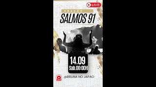 ORAÇÃO SALMOS 91!!!! Agora com você!