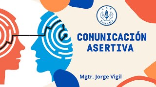 COMUNICACIÓN ASERTIVA