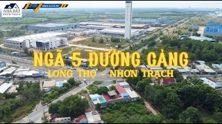 Ngã 5 đường Cảng || Xã Long Thọ Nhơn Trạch Đồng Nai.