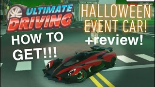 Ultimate Driving - HALLOWEEN EVENT CAR! - How to get! + Review!