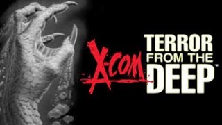 XCOM TFTD: The Darkness Down Below