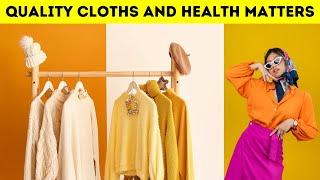 What Clothes Are Good For Your Health? |Toxic Clothing |Natural Fiber Clothing