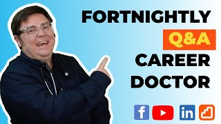 Career Doctor Live Q&A - How to Market Yourself Using Entrustability