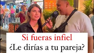 ¿Si fueras infiel le dirías a tú pareja?