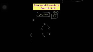 Structural Formula Of Benzoic Acid | #shorts