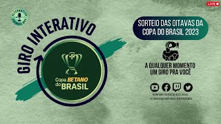 Sorteio das Oitavas de Final da Copa do Brasil 2023 | GIRO INTERATIVO DA ALTERNATIVA #23