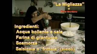 La migliazza - Piatto tipico di Guardia Lombardi (AV)