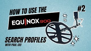 Equinox 900 Training - Search Profiles