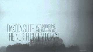 Dakota Suite with David Darling & Quentin Sirjacq — The North Green Down