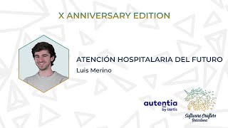 Atención hospitalarIA del futuro - Luis Merino - SCBCN 23