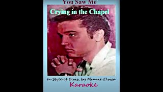 Elvis Karaoke, Crying in the Chapel, Good Tempo, by Minnie Elvisa.