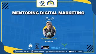 Mentoring Digital Marketing untuk para Pra-Startup CPPBT 2021 tenant PENS SKY