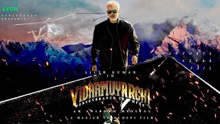 Vidaamuyarchi Showcase Motion Poster | Ajith Kumar | Magizh Thirumeni | Anirudh