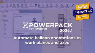 PowerPack for Inventor: Automate balloon annotations to work planes and axes