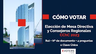 Cómo votar:  Elección de Mesa Directiva y Consejeros Regionales - CChC