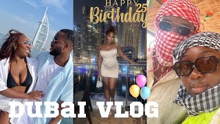 DUBAI 25TH BIRTHDAY VLOG | BAECATION 2022