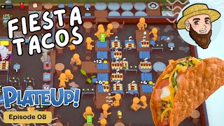 Fiesta Tacos! - *FULLY LOADED* Solo Play PlateUp! I Part 08 #taco  #plateup #theontariogardener