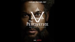 Keegan Michael Key Character Dies in Symbolic Netflix Series THE PENTAVERATE Will he be S@crificed?