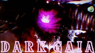 - D A R K  G A I A -