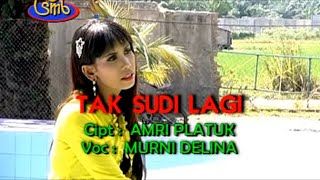 DANGDUT TERBARU TAK SUDI LAGI - MURNI DELINA | OFFICIAL VIDEO MUSIK