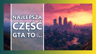 3 najlepsze odsłony GTA - warto wrócić do klasyków?