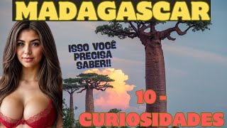 Assim é a  vida em MADAGASCAR: 10 Fatos Surpreendentes Sobre Madagascar Que Você Precisa Conhecer!