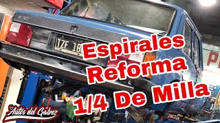 Reforma 1/4 De Milla Espirales Traseros! Chau Elasticos. #AutosDelGalvez