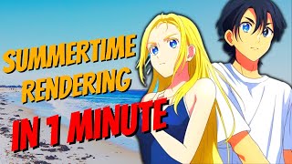 Why you should watch... Summertime Rendering