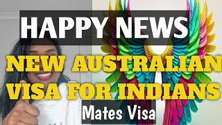 Mates Visa for skilled Indian youngsters. #australia #australianvisa #visa #immigration #matesvisa