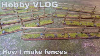 How I make fences for wargames hobby VLOG