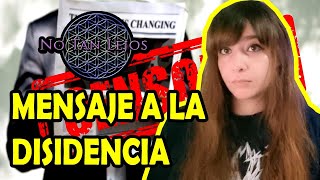 MENSAJE A LA DISIDENCIA - NoTanLejos