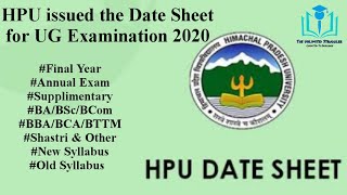 HPU issued final date sheet for UG examination 2020 | Final Year & Re appear|Santosh Kumar Sankhyan