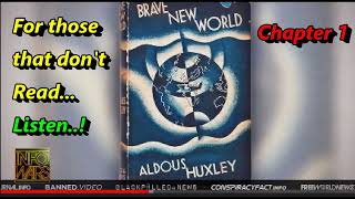 WEFs Agenda 2030 - For those who don't like to read - Aldous Huxley - Brave New World - Chapters 1-3