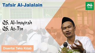 Ngaji Tafsir Al-Jalalain # Al-Insyirah & At-Tin # Gus Baha Terbaru