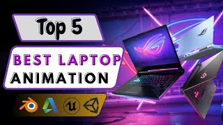 Best Laptops for Animation in 2024🔥Laptop for 3D Animation⚡Autodesk, blender, Unreal Engine, VFX