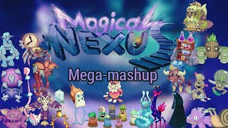 Magical nexus Mega mashup!! -update 1