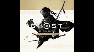 THE GHOST OF TSUSHIMA - LIVE GAMEPLAY -  3