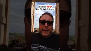 Divorce For Global Citizens 💔🌍🌎🌏🧳✈️ #askmeanything #nomoreties #lawyer #buildinginpublic #aboshanab