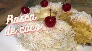 ROSCA DE COCO EN 15 MINUTOS