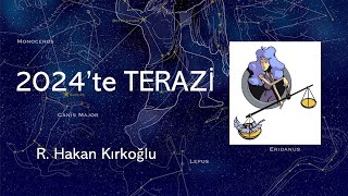 2024'te Terazi - R. Hakan Kırkoğlu