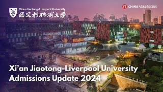 XJTLU Admissions Update 2024