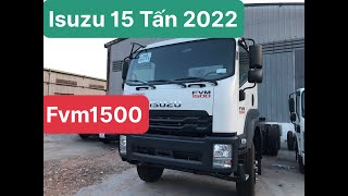 ISUZU 15 TẤN 2022 - XE TẢI ISUZU FVM1500 2022 - ISUZU FVM 9M3 2022