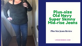 Old Navy Mid-Rise Plus-Size Super Skinny Ankle Jeans Review