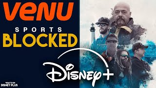 Venu Sports Streaming Service Launch Blocked + Wicked Tuna Canceled | Disney Plus News