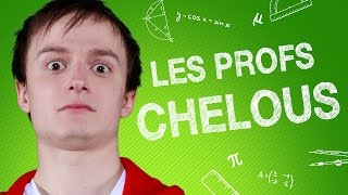 TOP #5 DES PROFS CHELOUS !