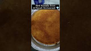 Best Kunafa from Al-Masah Restaurant 💎#shorts #vlog #dessert #yummy #fun #food #love #arabic