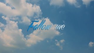 follow me